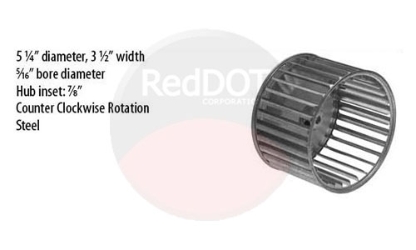 WHEEL - BLOWER 5.25OD X 3.5W CCW STEEL 
